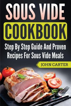 Sous Vide Cookbook - Carter, John