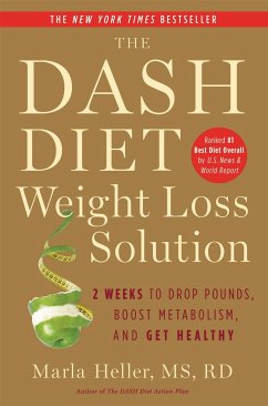 The Dash Diet Weight Loss Solution - Heller, Marla