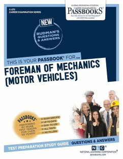 Foreman of Mechanics (Motor Vehicles) (C-272): Passbooks Study Guide Volume 272 - National Learning Corporation