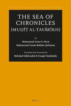 The Sea of Chronicles (Muḥīṭ Al-Tavārīkh)