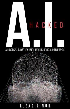 A.I. Hacked - Simon, Elzar