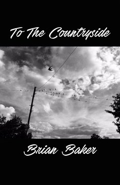 To The Countryside - Baker, Brian