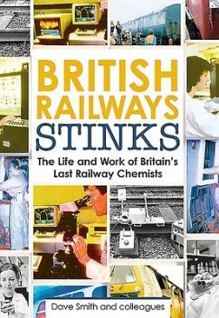 British Railway Stinks - Smith, David