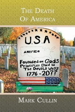 The Death Of America - Cullin, Mark