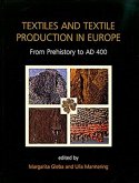 Textiles and Textile Production in Europe