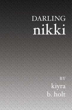 Darling Nikki - Holt, Kiyra B.
