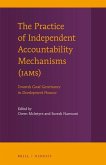 The Practice of Independent Accountability Mechanisms (Iams): Towards Good Governance in Development Finance