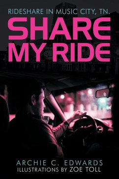 Share My Ride - Edwards, Archie C.