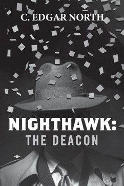 Nighthawk: The Deacon - North, C Edgar