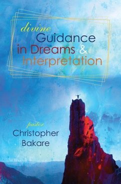 Divine Guidance in Dreams & Interpretation - Bakare, Christopher