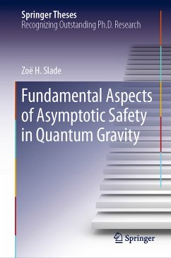 Fundamental Aspects of Asymptotic Safety in Quantum Gravity (eBook, PDF) - Slade, Zoë H.