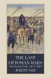 The Last Ottoman Wars - Bild 1