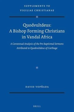 Quodvultdeus: A Bishop Forming Christians in Vandal Africa - Vop&