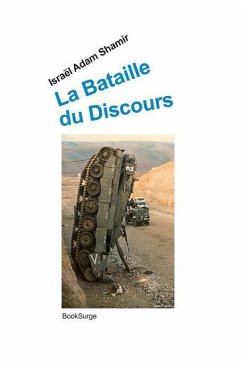 La bataille du discours - Shamir, Israel