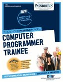 Computer Programmer Trainee (C-160): Passbooks Study Guide Volume 160