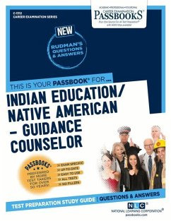 Indian Education -Guidance Counselor (C-1312): Passbooks Study Guide Volume 1312 - National Learning Corporation