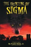 The Haunting of Sigma: A Dogman Legend