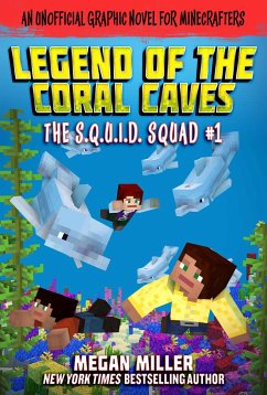 The Legend of the Coral Caves - Miller, Megan