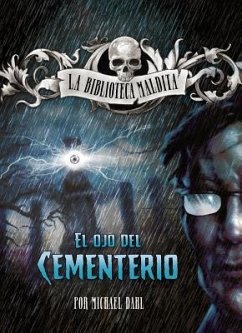 El Ojo del Cementerio - Dahl, Michael