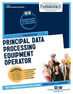 Principal Data Processing Equipment Operator (C-2303): Passbooks Study Guide Volume 2303 - National Learning Corporation