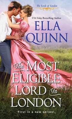 The Most Eligible Lord in London - Quinn, Ella