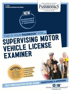 Supervising Motor Vehicle License Examiner (C-2390): Passbooks Study Guide Volume 2390 - National Learning Corporation