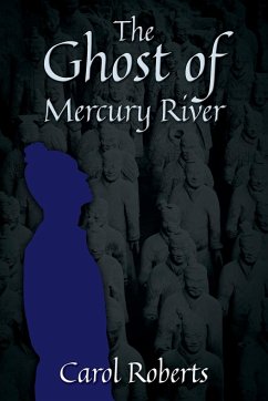 The Ghost of Mercury River - Roberts, Carol