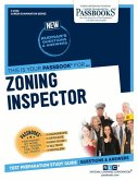 Zoning Inspector (C-2340): Passbooks Study Guide Volume 2340
