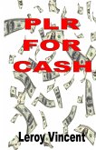 PLR For Cash