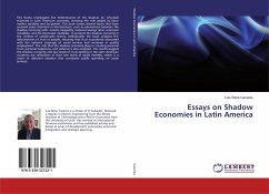 Essays on Shadow Economies in Latin America