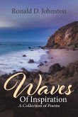 Waves Of Inspiration: A Collection of Poems