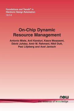 On-Chip Dynamic Resource Management - Miele, Antonio; Kanduri, Anil; Moazzemi, Kasra