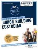 Junior Building Custodian (C-412): Passbooks Study Guide Volume 412