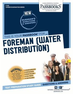 Foreman (Water Distribution) (C-201): Passbooks Study Guide Volume 201 - National Learning Corporation