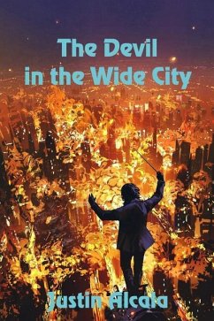 The Devil in the Wide City - Alcala, Justin