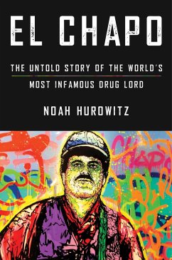 El Chapo - Hurowitz, Noah