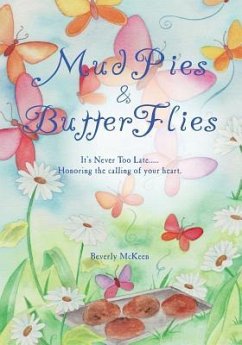 MudPies and ButterFlies - McKeen, Beverly