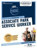 Associate Park Service Worker (C-2469): Passbooks Study Guide Volume 2469