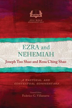 Ezra and Nehemiah - Shao, Joseph Too; Shao, Rosa Ching