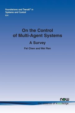 On the Control of Multi-Agent Systems - Chen, Fei; Ren, Wei