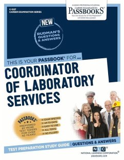 Coordinator of Laboratory Services (C-1227): Passbooks Study Guide Volume 1227 - National Learning Corporation