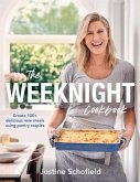 The Weeknight Cookbook: Create 100+ Delicious New Meals Using Pantry Staples