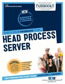 Head Process Server (C-348): Passbooks Study Guide Volume 348