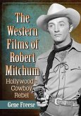 The Western Films of Robert Mitchum