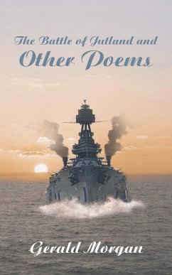 The Battle of Jutland and Other Poems - Morgan, Gerald