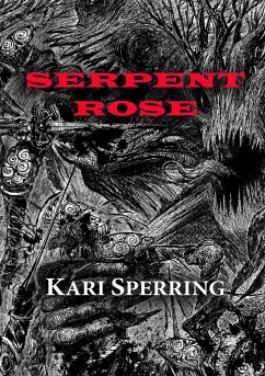 Serpent Rose - Sperring, Kari