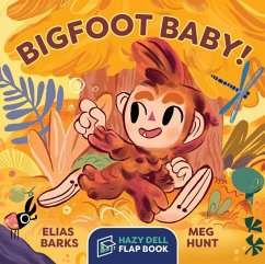 Bigfoot Baby! - Barks, Elias