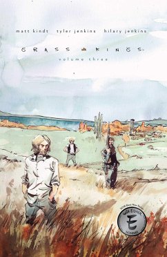 Grass Kings Vol. 3 - Kindt, Matt