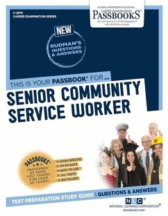 Senior Community Service Worker (C-2676): Passbooks Study Guide Volume 2676 - National Learning Corporation