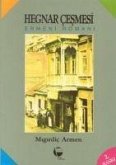 Hegnar Cesmesi Ermeni Romani